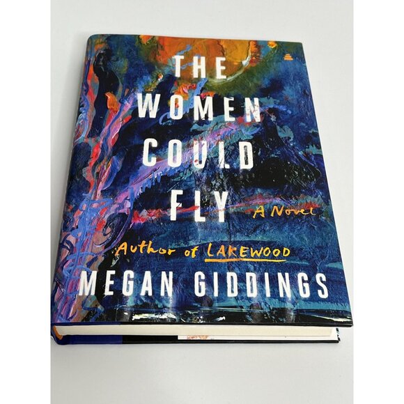 The Women Could Fly by Megan Giddings Novel Feminist Dystopian Story New - Picture 2 of 6